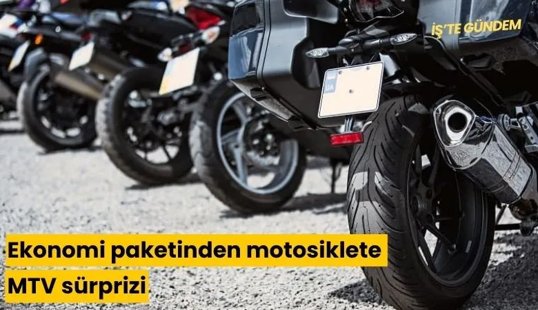 Motosiklet, saat ve drone için ÖTV ve MTV geliyor