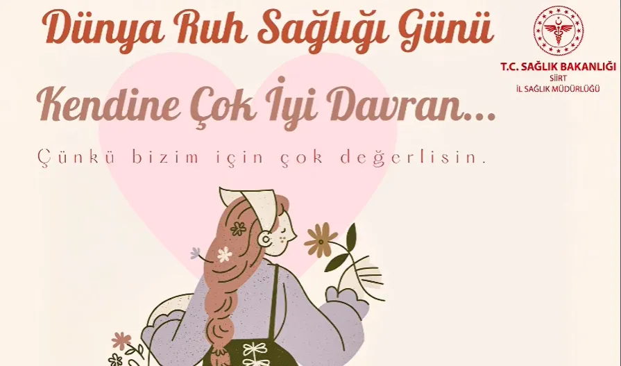 Dünya Ruh Sağlığı Günü Siirt’te Farkındalık Etkinlikleriyle Kutlandı