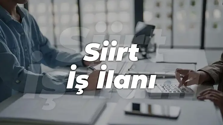 Siirt’te İş Fırsatı! Doğu Prefabrik 5 Yeni Çalışan Arıyor – Kaçırmayın!