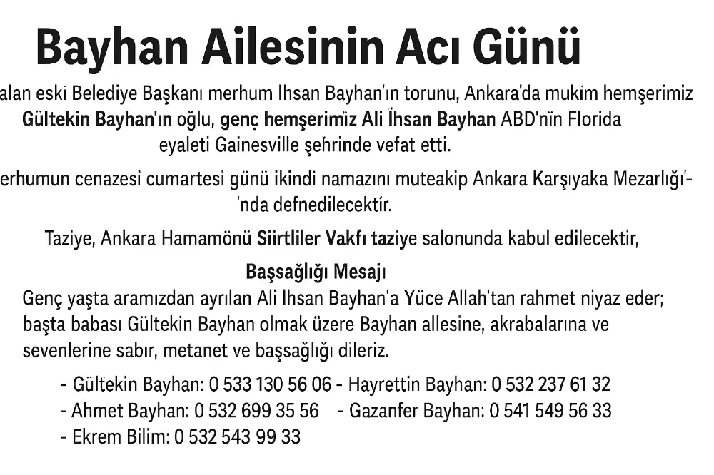 Siirt, Kurtalan’ın Köklü Ailelerinden Bayhan Ailesinin Acı Kaybı