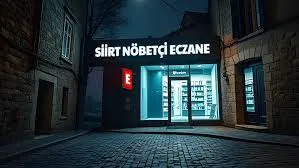 24–25 Kasım 2025 Siirt Nöbetçi Eczaneler Listesi