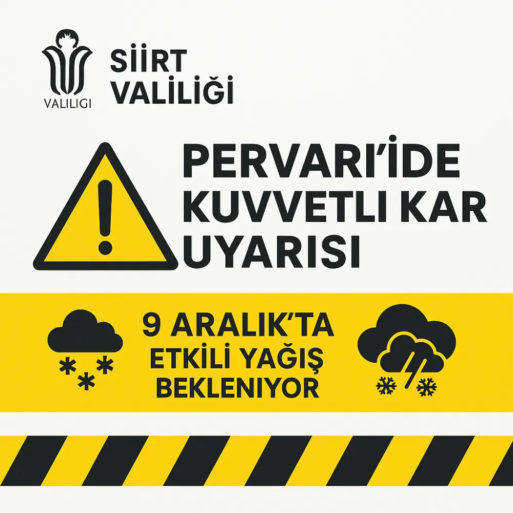 SİİRT’TE METEOROLOJİK UYARI: PERVARİ VE KIRSALINDA KUVVETLİ KAR YAĞIŞI BEKLENİYOR