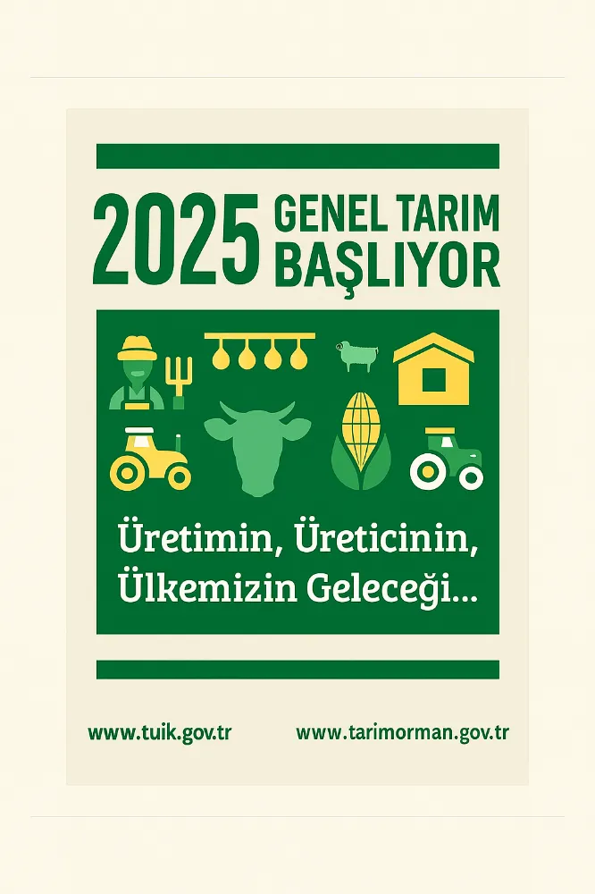 2025 Genel Tarım Sayımı Başlıyor!