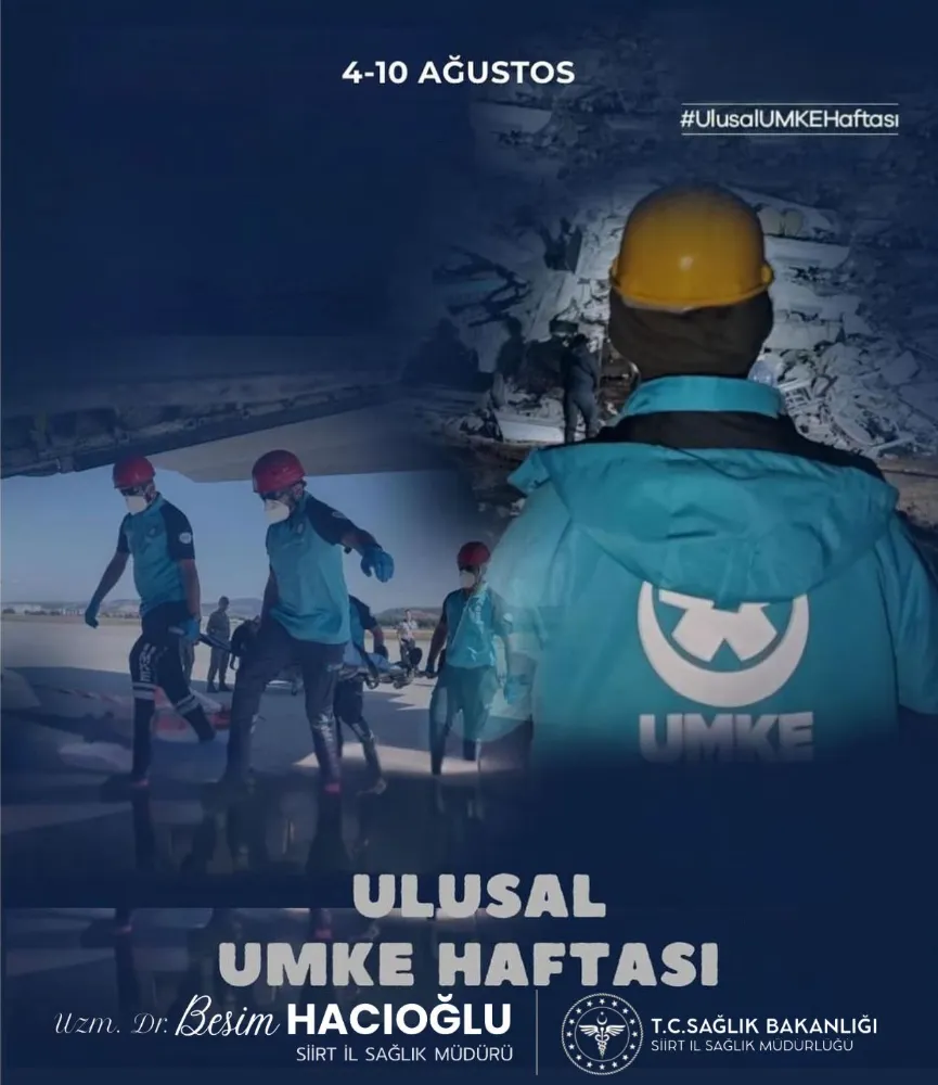 Siirt’te UMKE Haftası Kutlandı: “UMKE, Fedakârlığın ve Cesaretin Adıdır”  4